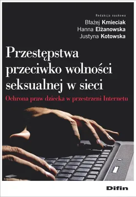 Produktbild von Przestępstwa przeciwko wolności seksualnej w sieci
