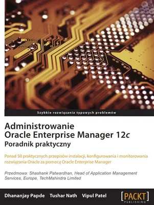 Immagine prodotto di Administrowanie Oracle Enterprise Manager 12c Poradnik prakt