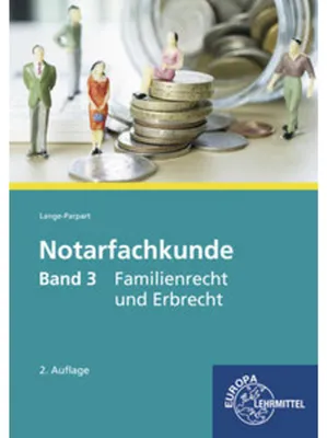 Obrázek produktu pro Notarfachkunde 03. Familienrecht und Erbrecht