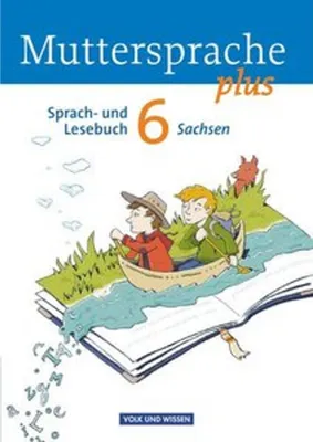Obrázek produktu pro Muttersprache plus 6. Schuljahr. Schülerbuch Sachsen