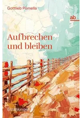 Obrázek produktu pro Aufbrechen und bleiben