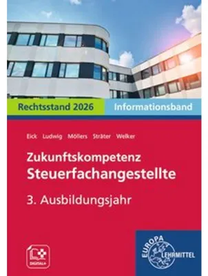 Obrázok produktu pre Zukunftskompetenz Steuerfachangestellte 3. Ausbildungsjahr. Informationsband