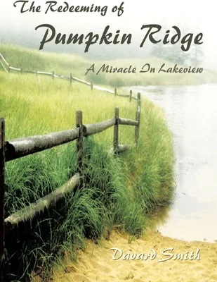 Produktbild von The Redeeming of Pumpkin Ridge