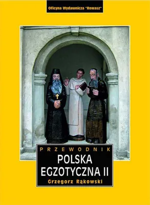Obrázok produktu pre Polska Egzotyczna Tom 2. Przewodnik wydanie 5