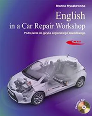 Obrázek produktu pro English in a Car Repair Workshop Podrecznik do jezyka angielskiego zawodowego