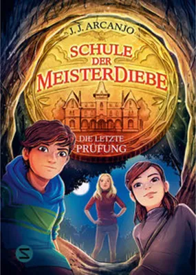 Obrázok produktu pre Schule der Meisterdiebe 5: Die letzte Prüfung