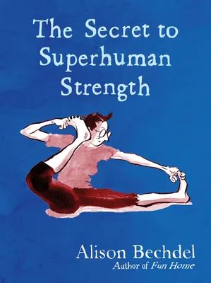 Produktbild von The Secret to Superhuman Strength