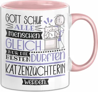 Produktbild von Katzenzüchterin Geschenk Becher Tasse Gott Schuf Alle Menschen Gleich Nur Die Besten Durfeten Katzenzüchterin Werden Geschenkidee Lustig (Rosa)