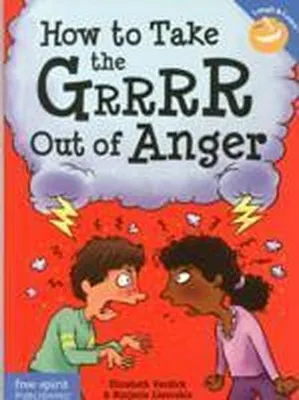 Zdjęcie produktu dla How to Take the Grrrr Out of Anger