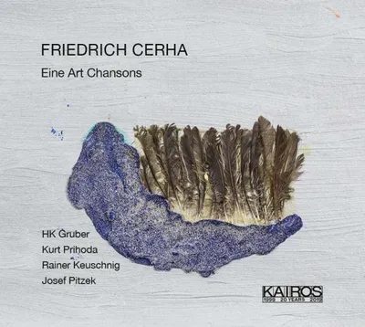 Obrázok produktu pre Friedrich Cerha - Druh šansónu