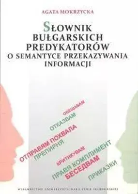 Obrázek produktu pro Slovník bulharských predikátů o sémantice přenosu informací