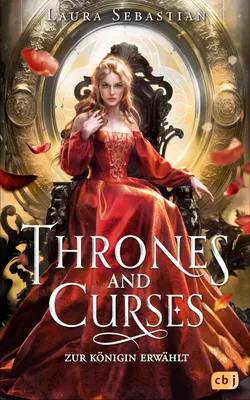 Produktbild von Thrones and Curses - Zur Königin erwählt