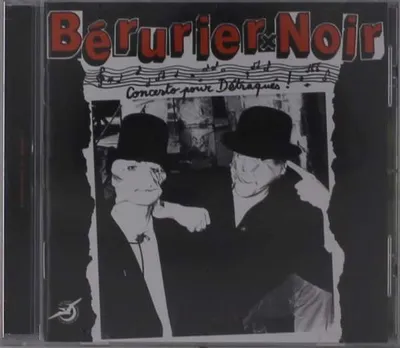 Obrázok produktu pre Bérurier Noir - Concerto Pour Detraqués!