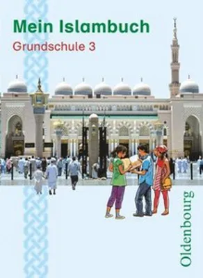 Produktbild von Mein Islambuch Grundschule 3. Schülerbuch