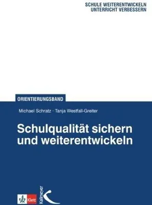 Obrázok produktu pre Schratz, M: Schulqualität sichern und weiterentwickeln