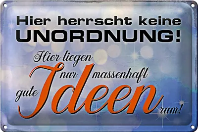 Produktbild von Blechschild Spruch 30x20cm hier herrscht keine Unordnung