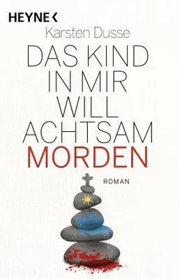 Produktbild von Das Kind in mir will achtsam morden