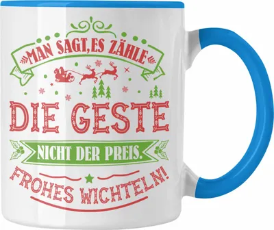 Produktbild von Trendation - Wichtelgeschenk für 20 Euro Tasse Wichteln für Frauen Kollegen Wichtel-Tasse Man Sagt Es Zähle Die Geste Schrottwichteln (Blau)