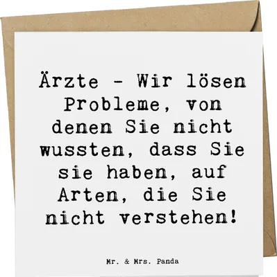 Produktbild von Mr. & Mrs. Panda Klappkarte Spruch Arzt Probleme Lösen - Weiß - Geschenk, anlasskarte, Medizin, Berufspassion, Hausarzt, Dankeschön, Berufsleben, Geschenke mit Herz
