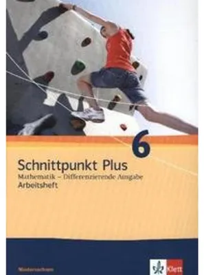 Obrázok produktu pre Schnittpunkt Mathematik Plus. Differenzierende Ausgabe - Niedersachsen. Arbeitsheft mit Lösungsheft. 6. Schuljahr