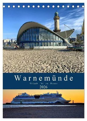 Produktbild von Warnemünde Urlaub für zu Hause (Tischkalender 2026 DIN A5 hoch), CALVENDO Monatskalender