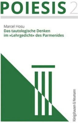 Obrázok produktu pre Das tautologische Denken im »Lehrgedicht« des Parmenides