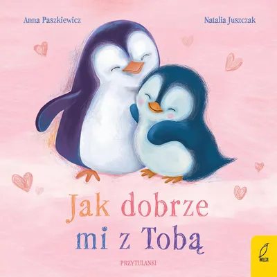 Zdjęcie produktu dla Jak dobrze mi z Tobą. Przytulanki