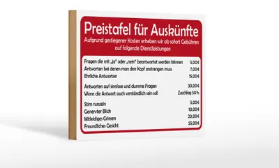 Produktbild von Holzschild Spruch 18x12cm Preistafel für Auskünfte