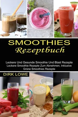 Produktbild von Smoothies Rezeptbuch