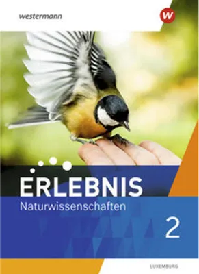 Image de Erlebnis Naturwissenschaften 2. Schulbuch. Für Luxemburg