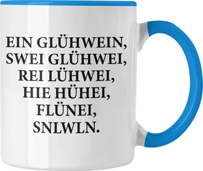 Produktbild von Trendation - Ein Glühwein Tasse Lustig Spruch Glühweinbecher mit Henkel Doppelwandig Glühweintassen Gläser Weihnachtsmarkt Becher Tassen Geschenk - Ein Glühwein Swei (Blau)
