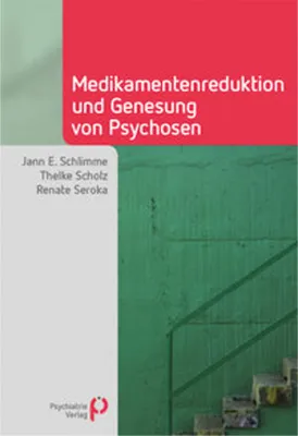 Zdjęcie produktu dla Medikamentenreduktion und Genesung von Psychosen