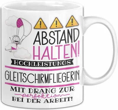 Produktbild von Gleitschirmfliegerin Tasse Geschenk Lustig Abstand Halten Hochleistungs-Gleitschirmfliegerin Mit Drang Zur Perfektion Bei Der Arbeit (Weiß)