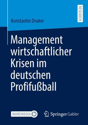 Obrázek produktu pro Management wirtschaftlicher Krisen im deutschen Profifußball