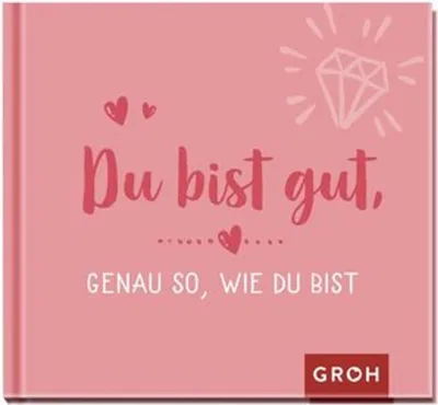 Obrázok produktu pre Du bist gut, genau so, wie du bist