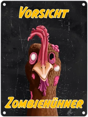 Produktbild von Vorsicht Zombiehuhn Metallschild in 15x20 cm in dunkelgrau