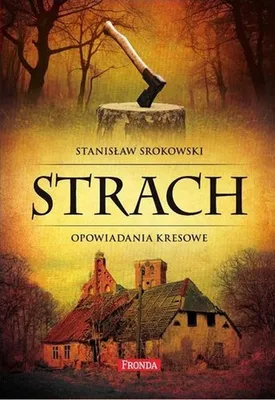 Zdjęcie produktu dla Strach Opowiadania kresowe