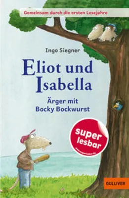 Immagine prodotto di Gemeinsam durch die ersten Lesejahre. Eliot und Isabella - Ärger mit Bocky Bockwurst
