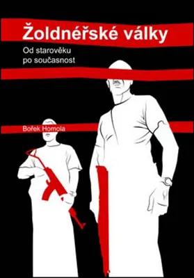 Zdjęcie produktu dla Žoldnéřské války (Homola Bořek)