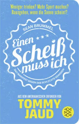 Immagine prodotto di Sean Brummel: Einen Scheiß muss ich