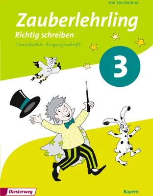 Produktbild von Zauberlehrling 3. Arbeitsheft. Vereinfachte Ausgangsschrift VA. Bayern