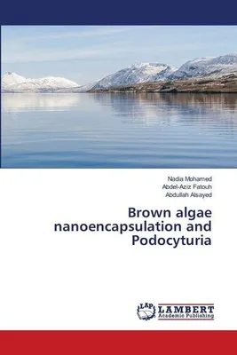 Produktbild von Nanoverkapselung von Braunalgen und Podozyturie