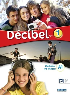 Imagen del producto de Decibel 1 - Niv. A1 - Livre + didierfle.app