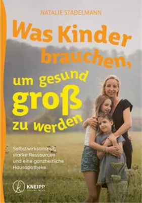 Obrázok produktu pre Was Kinder brauchen, um gesund groß zu werden
