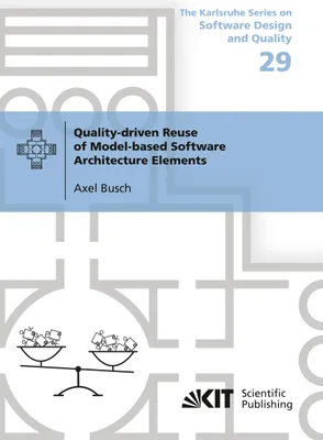 Produktbild von Quality-driven Reuse of Model-based Software Architecture Elements