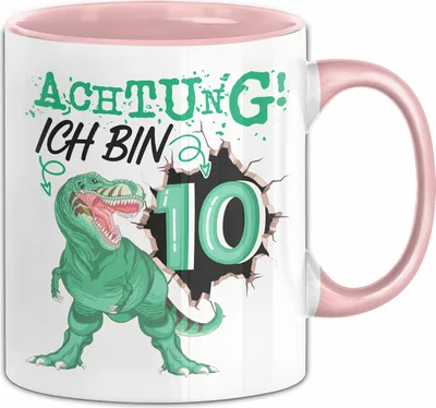 Produktbild von 10. Geburtstag Geschenk Tasse Becher Jungs Sohn T-Rex Geburtstagsgeschenk Dinosaurier Achtung Ich bin 10 (Rosa)