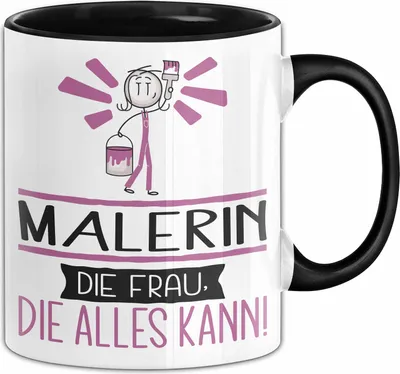 Produktbild von Malerin Geschenk Tasse Becher Die Frau Die Allen Kann Geschenkidee für eine Malerin Lustig (Schwarz)