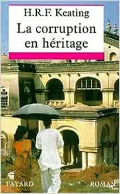 Image de La corruption en héritage