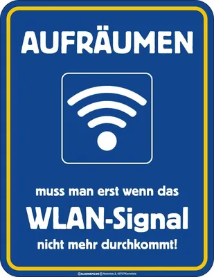 Produktbild von Aufräumen WLAN - Fun-Schilder - Blechschild