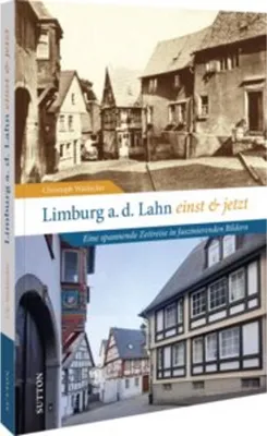 Immagine prodotto di Limburg an der Lahn einst und jetzt